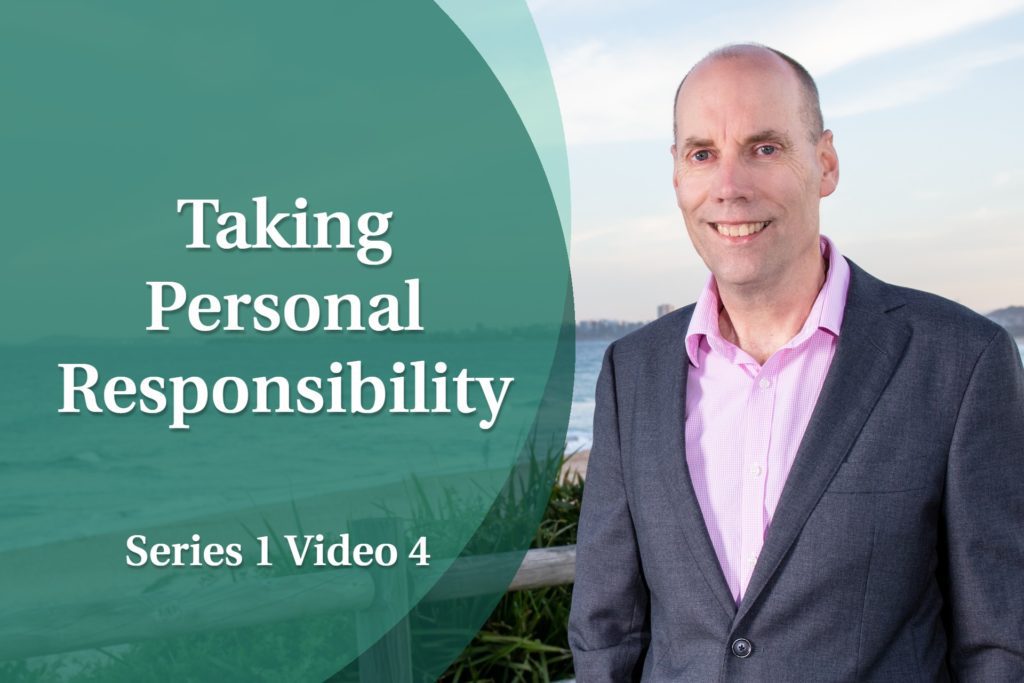 Business Coaching Video: Taking Personal Responsibility