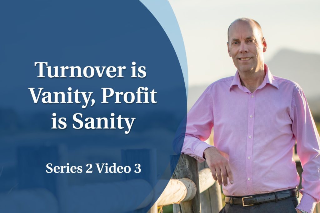 Business Coaching Videos: Turnover is Vanity, Profit is Sanity
