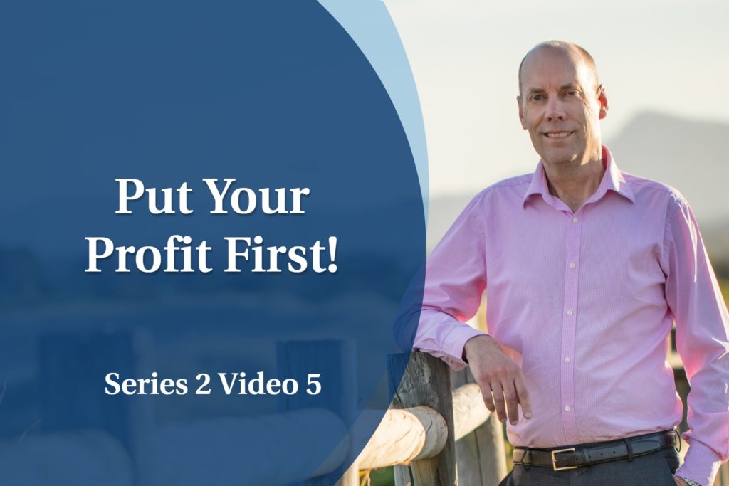 Business Coaching Videos: Put Your Profit First